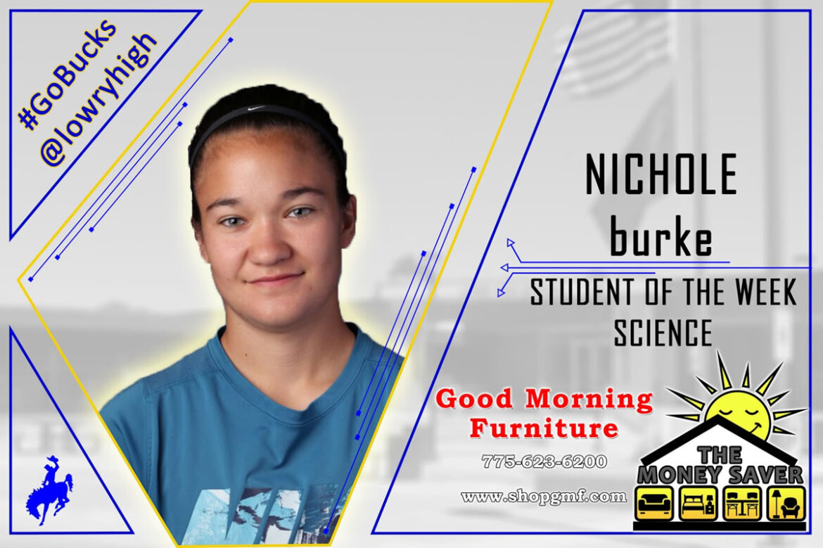 Mrs. Mattson selects Nichole Burke as Student of the Week for the Science Department