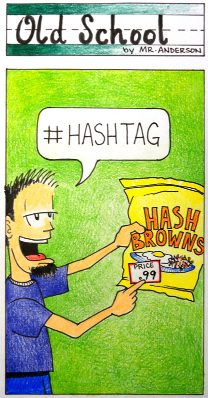 Old School Hashtag