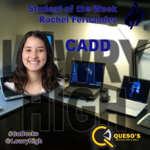 Rachel Fernandez CTE student of the Week